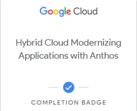 Hybrid Cloud Modernizing Applications with Anthos